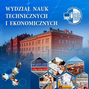 Wydział Nauk Technicznych i Ekonomicznych