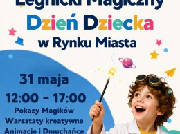 Legnicki Magiczny Dzień Dziecka