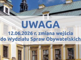 uwaga_22.05.2026_r._zmiana_wejscia_do_wydzialu_spraw_obywatelskich_1,mVqUwmKfa1OE6tCTiHtf